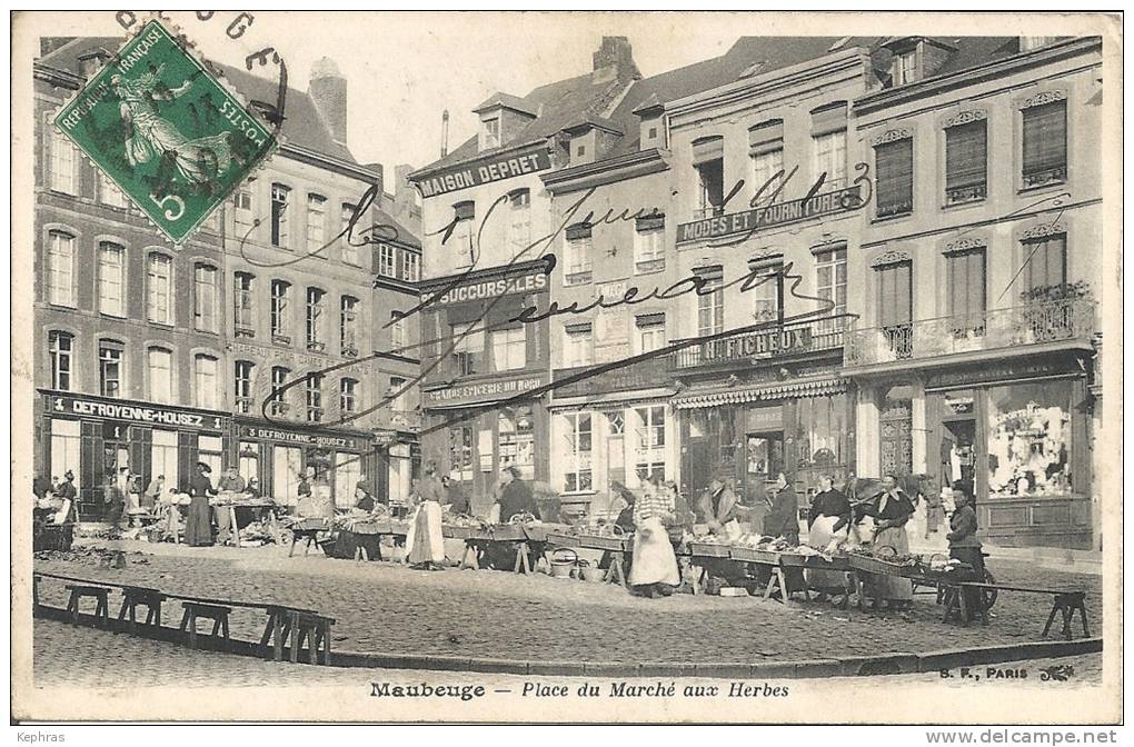 MAUBEUGE : Place Du Marché Aux Herbes - Cachet De La Poste 1913 - Maubeuge