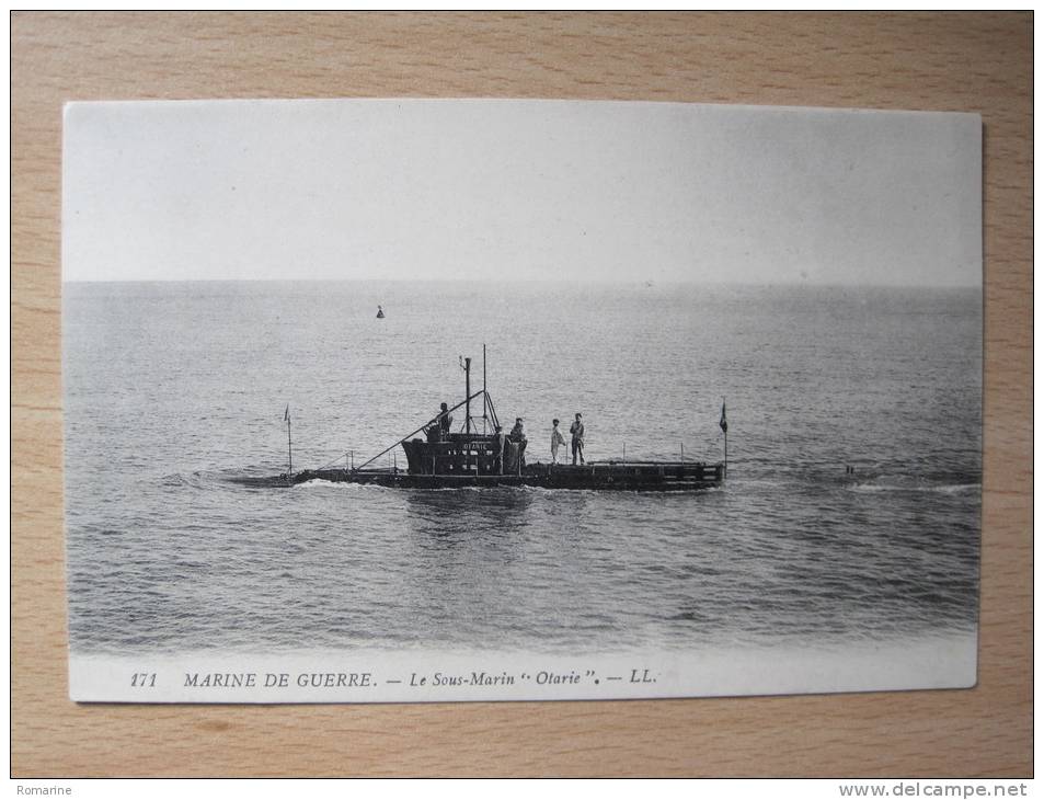 171. Marine De Guerre - Le Sous-Marin "Otarie" - Sous-marins