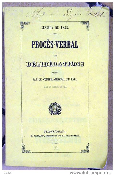 1843 Conseil Général Du Var Session 1843 PV Des Délibérations Imprimeur Bernard Près Paroisse Draguignan - 1801-1900