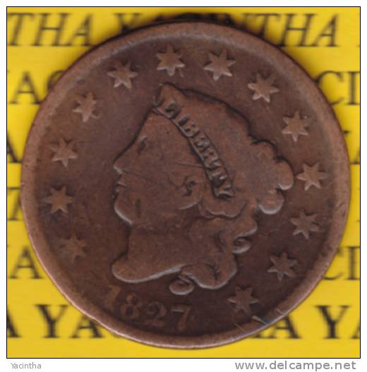 @Y@  USA 1 Large Cent 1827 Coronet Head  (2576) - 1816-1839: Coronet Head (Testa Coronata