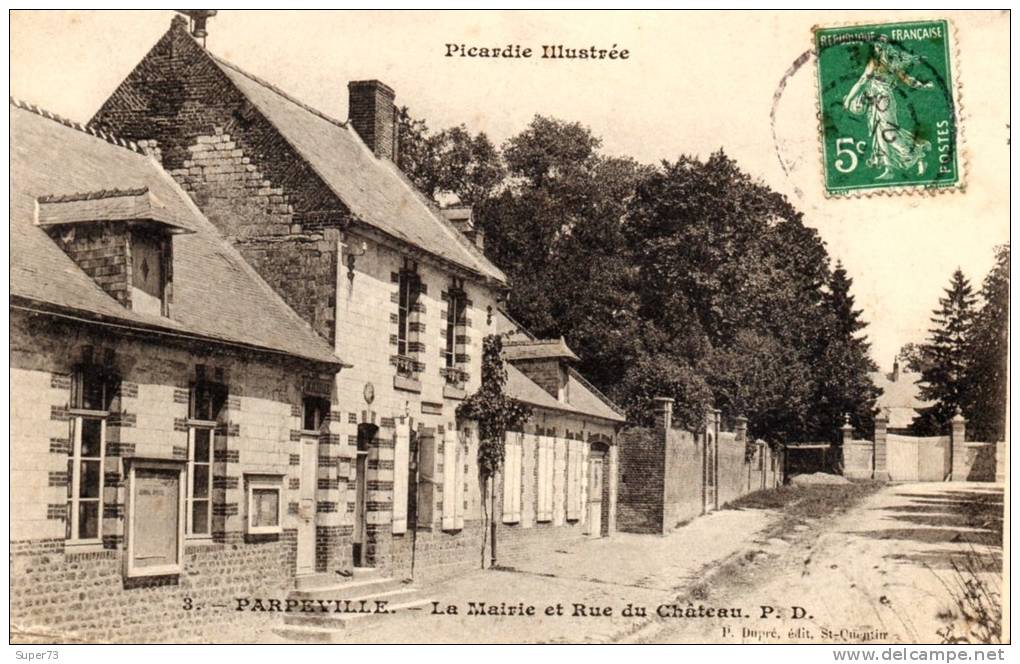 3. Parpeville - La Mairie Et Rue Du Château - 02 - - Autres & Non Classés