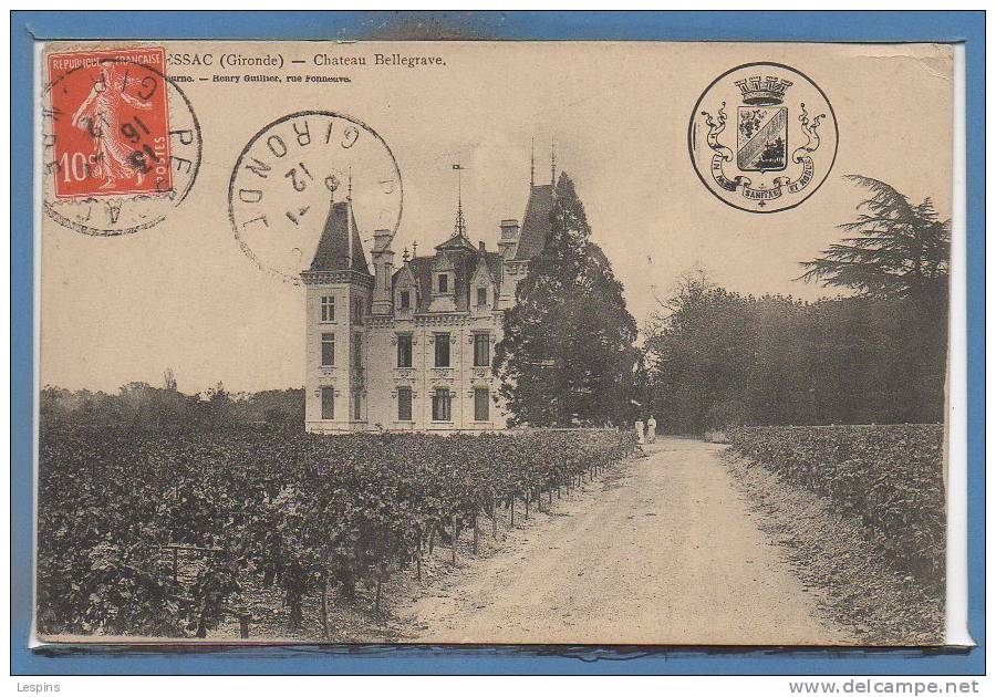 33 - PESSAC -- Château Bellegrave - Pessac