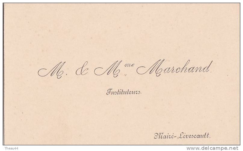 ¤¤  -  Carte De Visite De Mr Et Mme MARCHAND  - Instituteurs à MAIRE-LEVESCAULT  ( Deux-Sèvres - 79 ) - Cartes De Visite