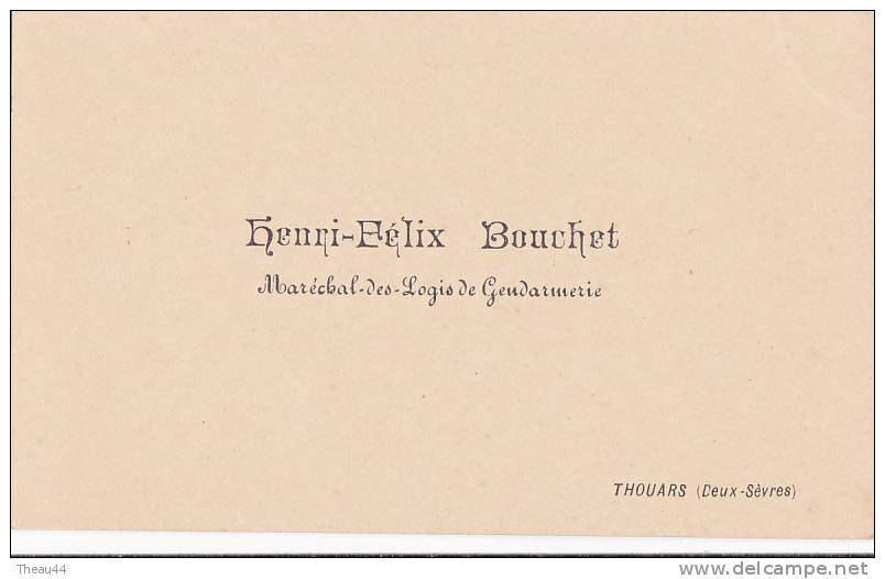 Carte De Visite Du Maréchal-des-Logis De Gendarmerie Henri-Félix BOUCHET à THOUARS  ( Deux-Sèvres - 79 ) - Cartes De Visite