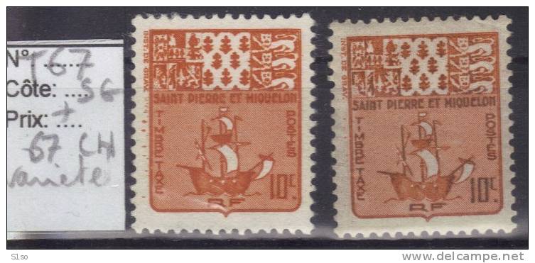 St PIERRE ET MIQUELON 1947 -- Taxe -- N° 67  Neuf Sans Gomme Et 67 Variété De Couleur Neuf Avec  Charnière -- - Postage Due