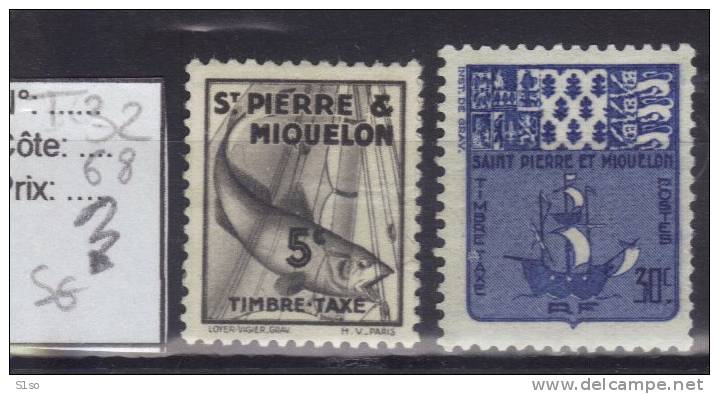 St PIERRE ET MIQUELON 1938 /47 -- Taxe -- N° 32 Et 68 Neuf  Sans Gomme -- - Timbres-taxe