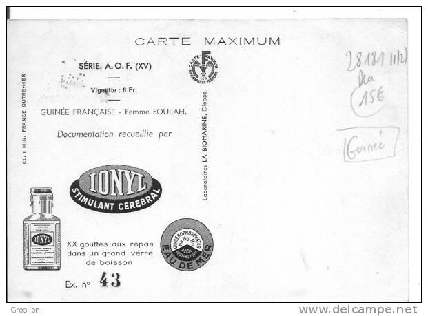 GUINEE FRANCAISE FEMME FOULAH (CARTE MAXIMUM PUBLICITAIRE IONYL LABOS LA BIOMARINE DIEPPE) 1952 - Guinée Française