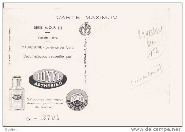MAURITANIE LA DANSE DES FUSILS 2794 (CARTE MAXIMUM PUBLICITAIRE IONYL LABOS LA BIOMARINE DIEPPE) 1952 - Mauritanië