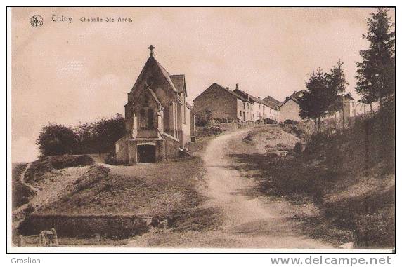 CHINY CHAPELLE STE ANNE 1919 - Chiny