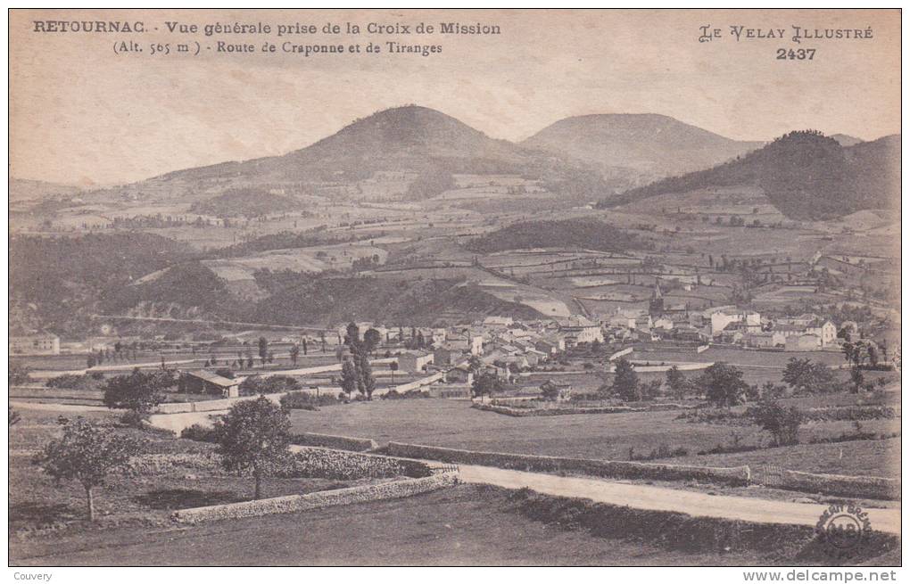 CPA 43  RETOURNAC ,vue Générale. (1917) - Retournac