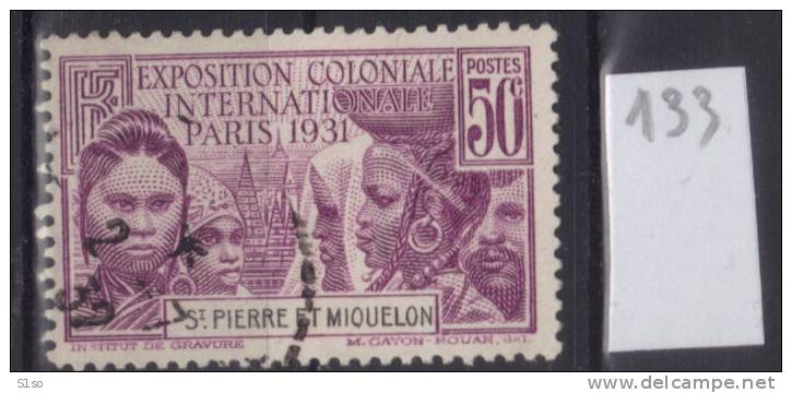 St PIERRE ET MIQUELON  1931 - N° 133 Oblitéré Exposition Coloniale De Paris Côte 7 €uros - Used Stamps