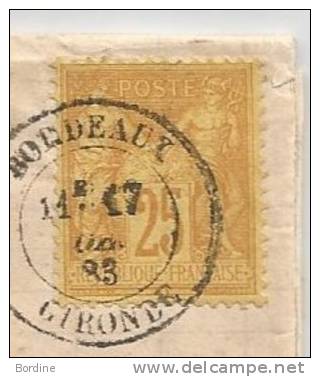 - Lettre - GIRONDE - BORDEAUX - Càd S/TP N°92 T.Sage - Destination - 1883 - 1876-1878 Sage (Type I)