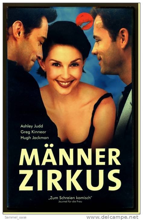 VHS Video  ,  Männer-Zirkus  - Beziehungskomödie  -  Mit Ashley Judd , Greg Kinnear , Hugh Jackman   -  Von 2001 - Lovestorys