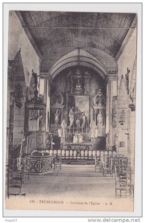 (RECTO / VERSO) TREBEURDEN EN 1924 - INTERIEUR DE L' EGLISE - N° 428 - Trébeurden