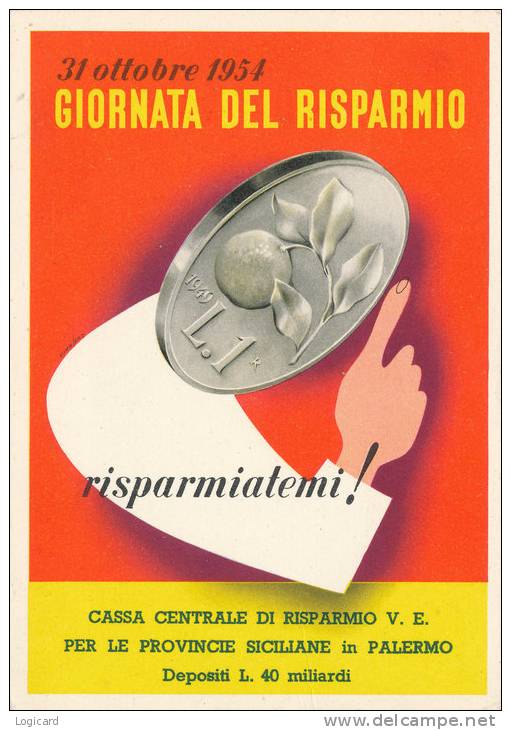 GIORNATA DEL RISPARMIO RISPARMIATEMI 1954 - Monnaies (représentations)