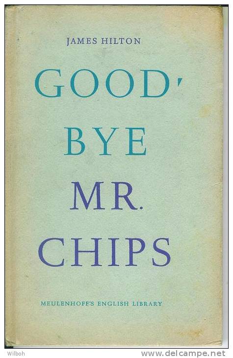 Good-Bye Mr. Chips Door James Hilton - Autres & Non Classés