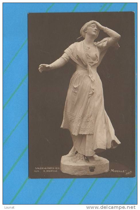 Salon De Paris 1913 -A.Mercié - Statue - "Mireille " - Sculptures