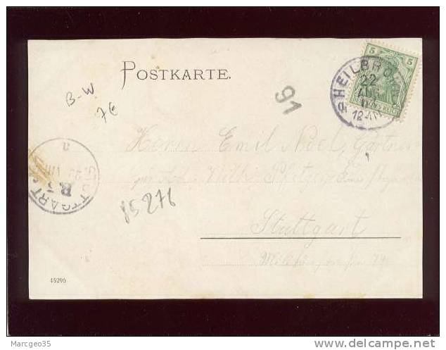 Gruss Aus Heilbronn A. N. Pas D'édit. N° 45296 , Cachet 91  &amp; Stuttgart , Précurseur - Heilbronn