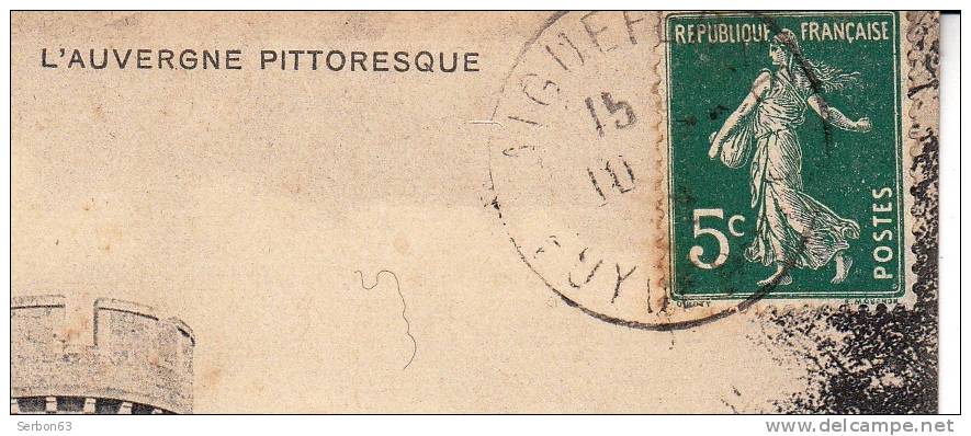 CPA L'AUVERGNE PITTORESQUE N°395 COMBRONDE ENTREE DU CHATEAU DE JOZERAND 63460 ECRITE DOS SEPARE TIMBRE VERT 5 VDC ELD - Combronde