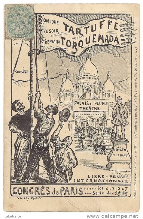 POLITIQUE CONGRES DE PARIS 1905 LIBRE PENSEE INTERNATIONALE ILLUSTRATEUR VALERY MULLER TARTUFFE TORQUEMADA - Evènements