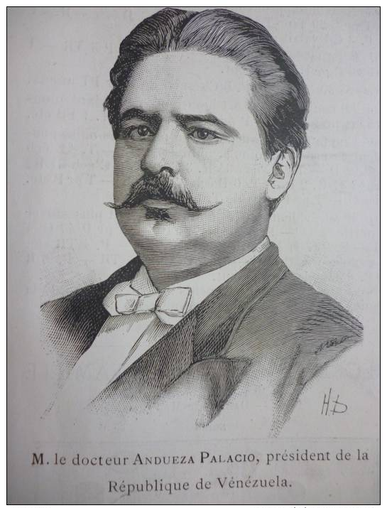 Le Docteur Andueza Palacio , Président De La République Du Venezuela , Gravure Dochy 1890 - Documents Historiques