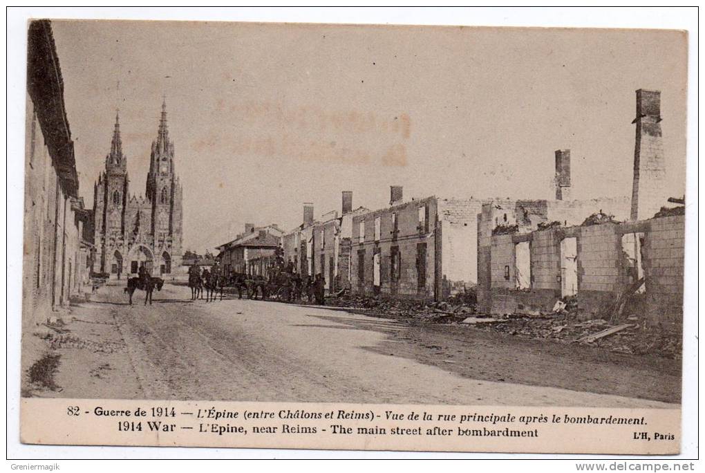 Cpa 51 L'Epine (entre Châlons Et Reims) - Vue De La Rue Principale Après Le Bombardement - La Guerre De 1914 - WW1 - L'Epine