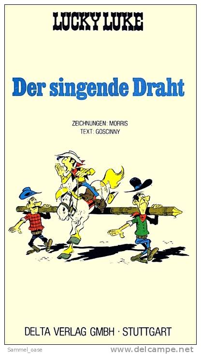 Comics Lucky Luke : Der Singende Draht ,  Band 18  Von 1984  ,  Delta Verlag - Autres & Non Classés