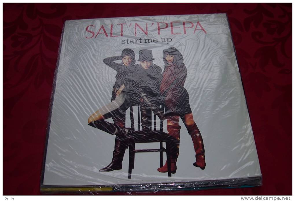 SALT'N' PEPA  °  START ME UP - 45 Rpm - Maxi-Singles