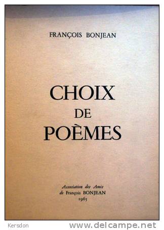 Francois Bonjean - Choix De Poemes - 1965 - Autres & Non Classés