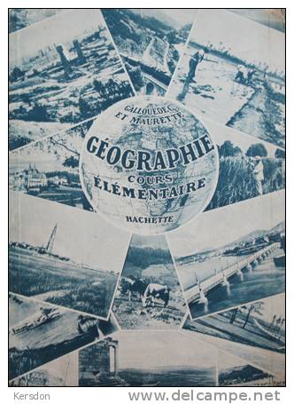 Gallouedec Et Maurette - Géographie - Hachette - 0-6 Años