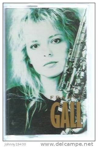 K7 Audio - FRANCE GALL " LA DECLARATION D'AMOUR "  11 TITRES - Cassette