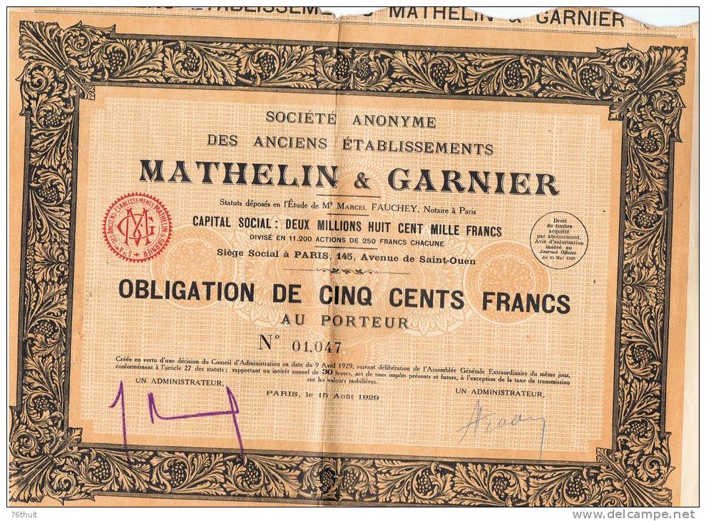 1929 - Obligation - Société Anonyme Des Anciens Etablissements  MATHELIN & GARNIER + 31 Coupons - M - O