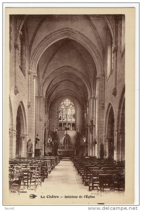 LA CHATRE. -  Intérieur De L'Eglise. - La Chatre