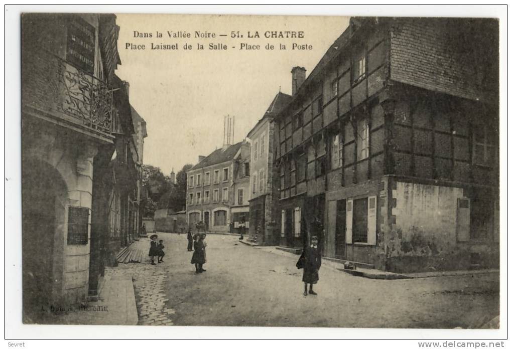 LA CHATRE. -  Place De La Poste - La Chatre