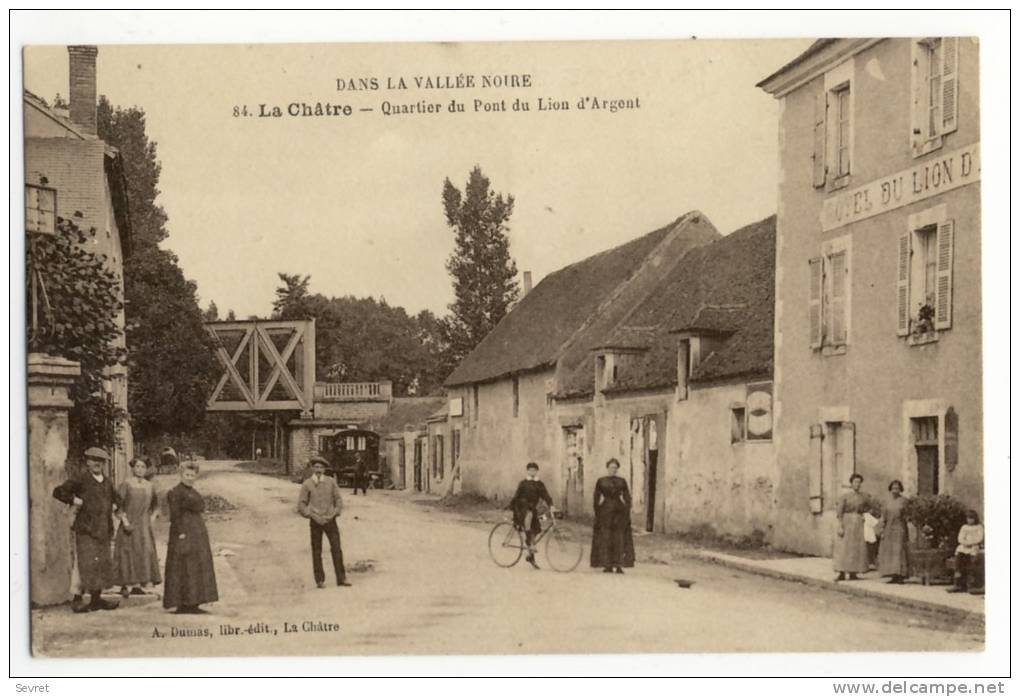 LA CHATRE. -  HÔTEL DU LION D'ARGENT. Belle Animation - La Chatre