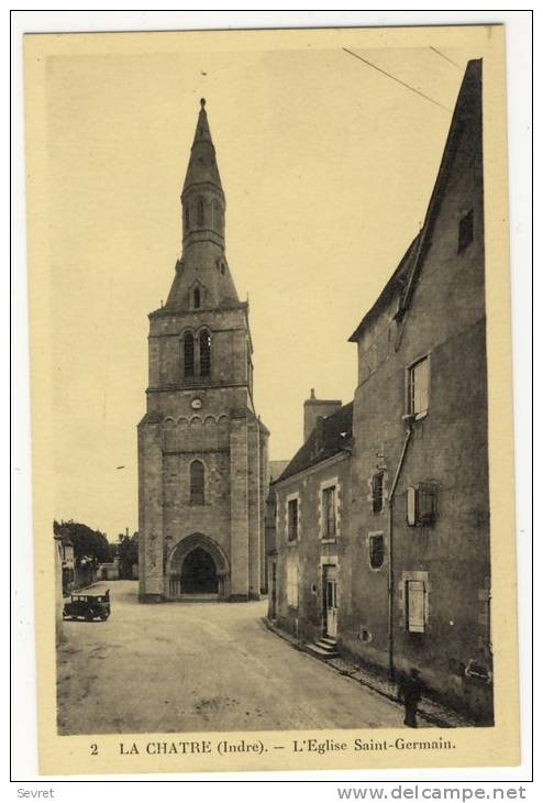 LA CHATRE. - L´Eglise Saint-Germain - La Chatre