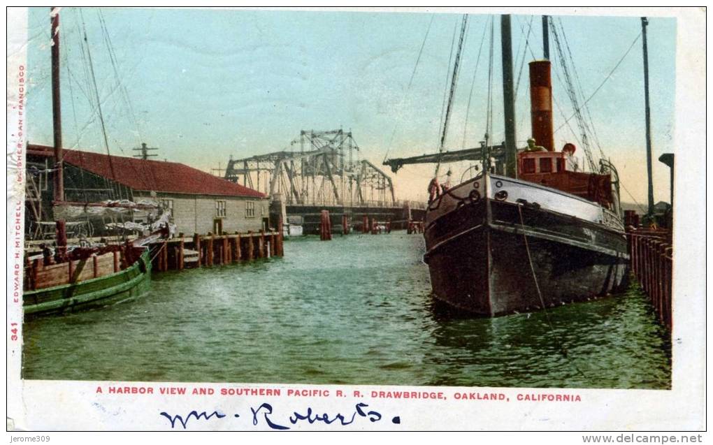 ETATS-UNIS - OAKLAND - CPA - N°341 - A Harbor View And Southern Pacific R. R Drawbridge, Oakland - Oakland