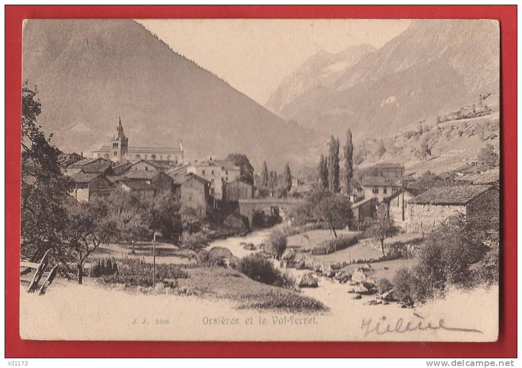 YENT-49 Orsières Et Le Val Ferret, Dranse. Précurseur.  Dranse, Jullien 2626 Précurseur - Orsières