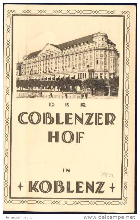 Der Koblenzer Hof In Koblenz 1932 - Faltblatt Mit 7 Abbildungen - Beiliegend Preise Für Zimmer Und Mahlzeiten - Rhénanie-Palatinat