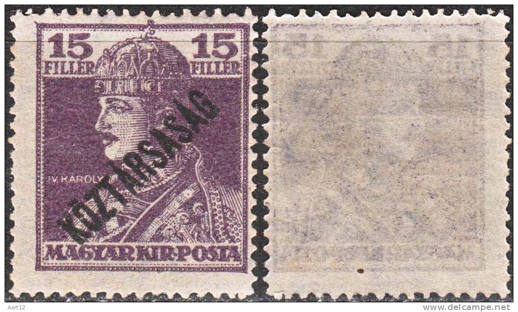 HUNGARY, 1918, Charles, Issues Of The Republic, Overprinted In Black, Sc/Mi 169 / 237 - Ongebruikt
