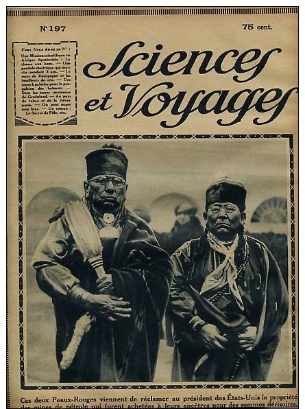 Sciences Et Voyages 1923 N° 197 7 Juin Cuba Indien Peaux-Rouges Figuier Marc Bourgogne Bouilleur Cru Afrique Equatoriale - 1900 - 1949