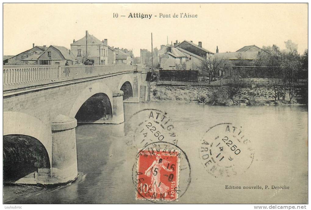 08 ATTIGNY PONT DE L'AISNE - Attigny