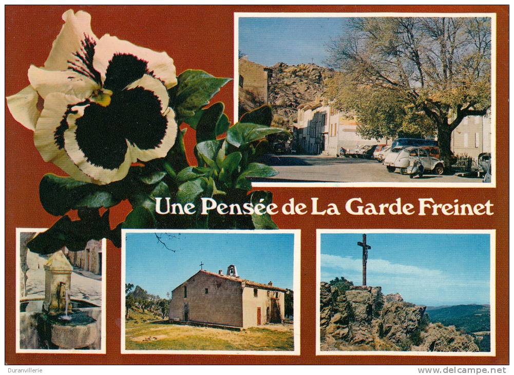83 - La Garde Freinet - Multi-vues. La Place, Fontaine, Chapelle Notre Dame De Mimosas, La Croix. (Citroen 2cv) - La Garde Freinet