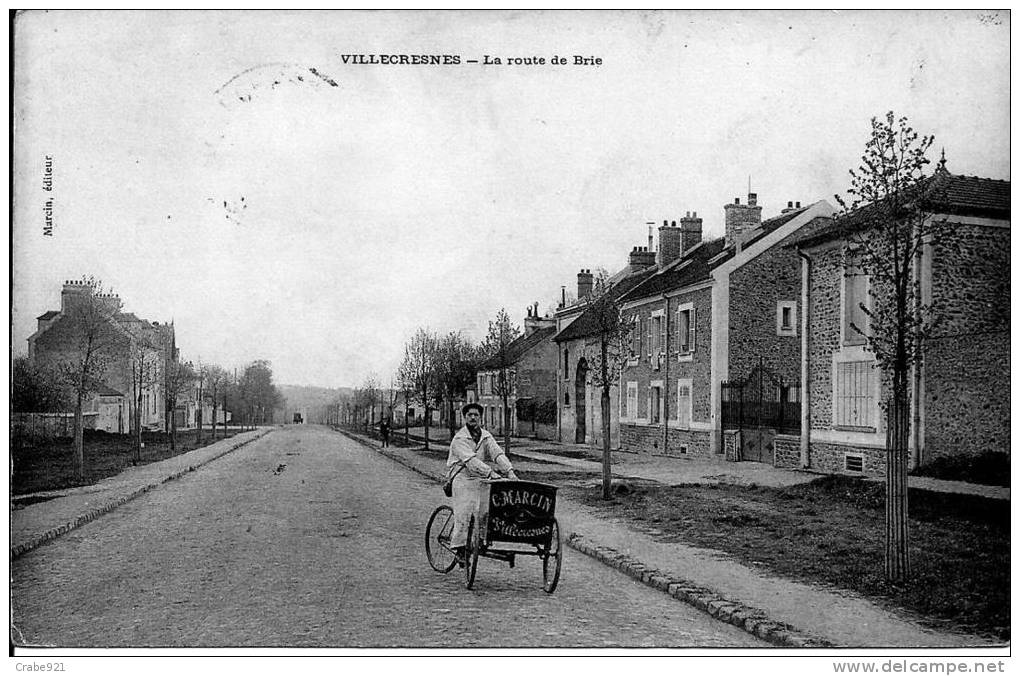 94 VILLECRESNES LA ROUTE DE BRIE  TRIPORTEUR DE LA BOUCHERIE  C.MARCIN - Villecresnes