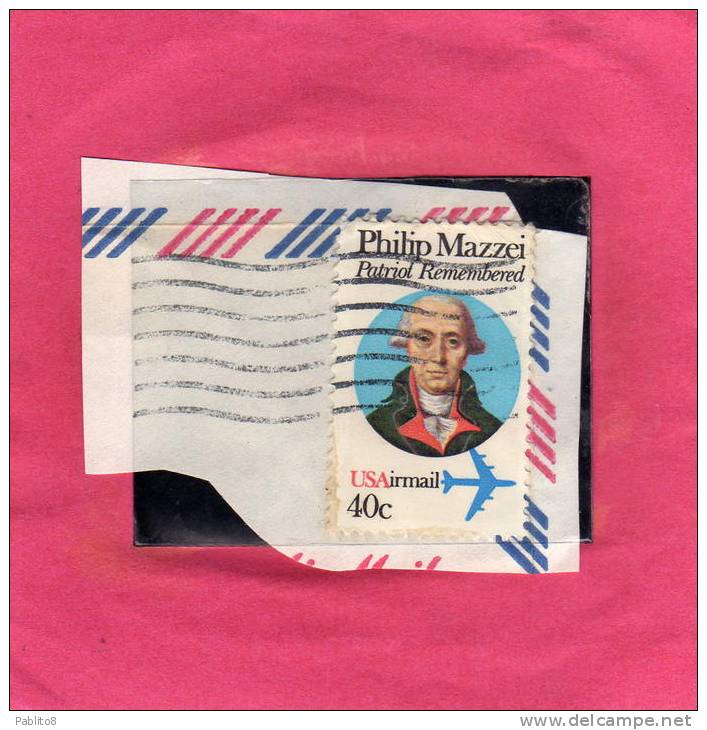 USA - STATI UNITI 1980 AIR MAIL PHILIP MAZZEI PATRIOT REMEMBERED FILIPPO PATRIOTA PER L´INDIPENDENZA USED - 3a. 1961-… Afgestempeld