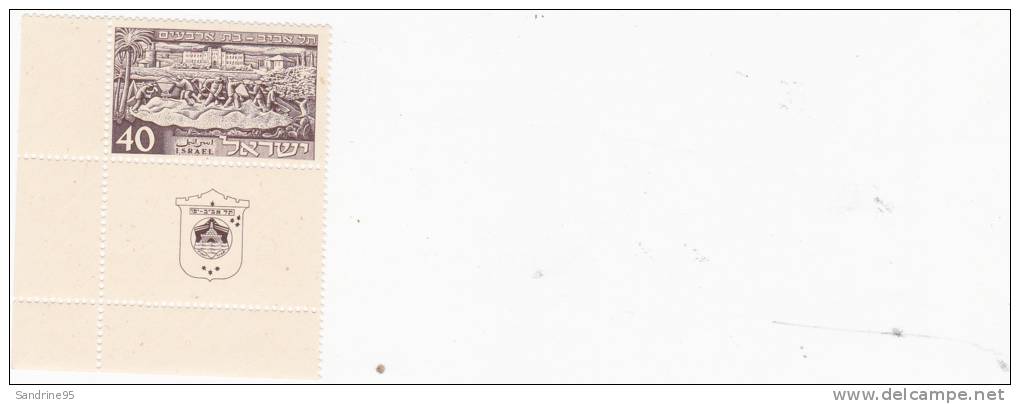 ISRAEL ANNIVERSAIRE DE TEL AVIV . - Unused Stamps (with Tabs)
