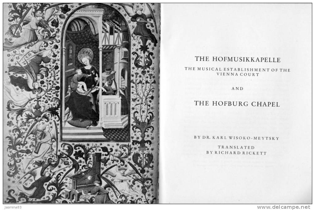 The Hofmusikkapelle And The Hofburg Chapel (30 Pages De 19 Cm Sur 15 Cm) - Cultural