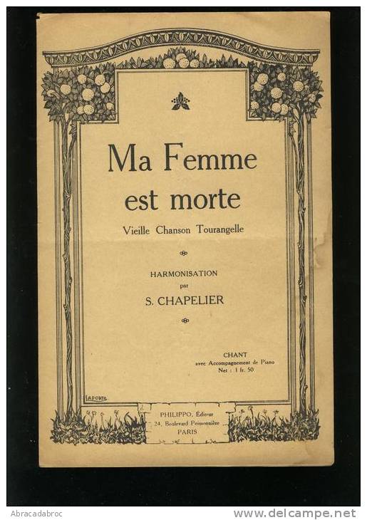Partition Ancienne - Ma Femme Est Morte - Chanson Tourangelle / Bon Etat - Partitions Musicales Anciennes