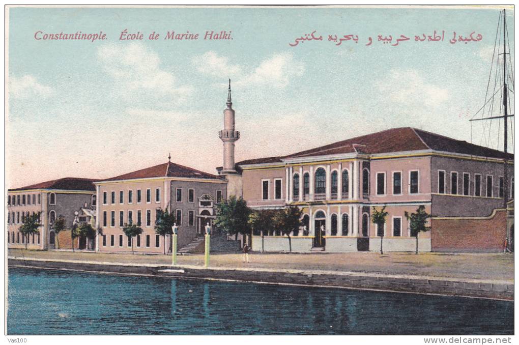 TURQUIE TÜRKIYE TURKEY CONSTANTINOPLE. ECOLE DE MARINE HALKI. ORIGINAL VINTAGE POSTCARD. - Turquie