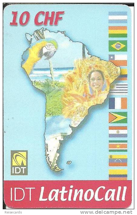 Prepaid: IDT, LatinoCall - Kontinent Südamerika. 07.06 - Schweiz
